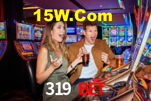 319 Bet