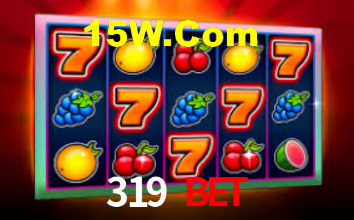 319 Bet App
