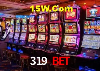 Recursos de Bônus 319 Bet